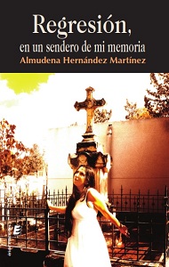 regresionenunsenderodemimemoria